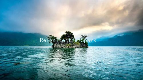 Reignite the Spark: Relationship Tips Through Enhanced Sexual Interaction