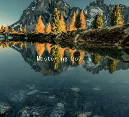 Mastering Love with Emotion Filtering: Techniques for Meaningful Connections